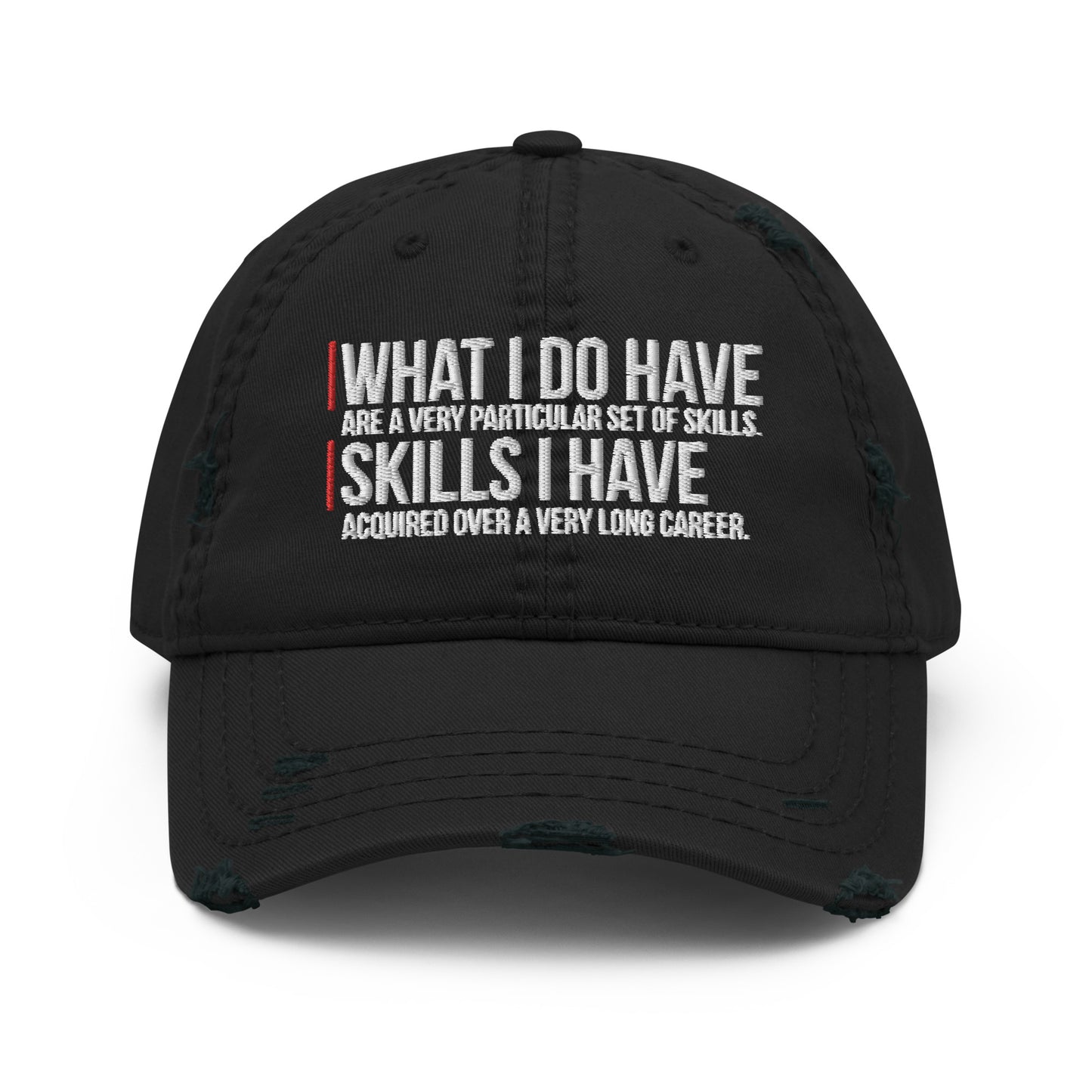 Particular Set of Skills-Distressed Dad Hat